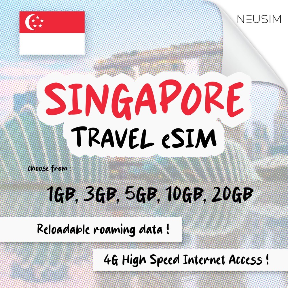 NeuSIM Singapore eSIM 5-20GB Data | Same Day DELIVERY!