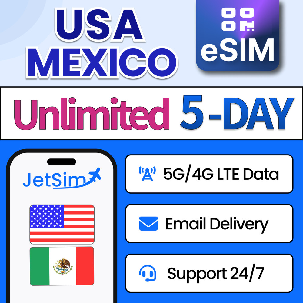 USA & Mexico eSIM Unlimited High-Speed Data 5 Days JetSim Digital Travel eSIM