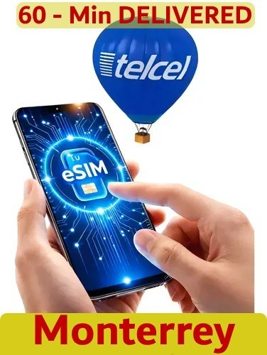 ESIM MEXICO TELCEL AREA 81 MONTERREY,RECHARGEABLE(YOU NEED ID FOR USE)