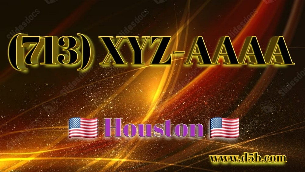 713 Easy Vanity Huston Number (713) XYZ-AAAA LUCKY NUMBERS