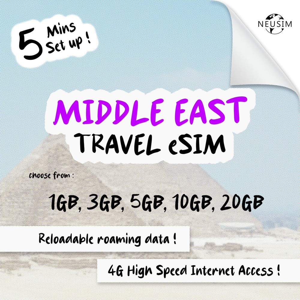NeuSIM Middle East eSIM 5-20GB Data – 7 Destinations | Same Day DELIVERY!