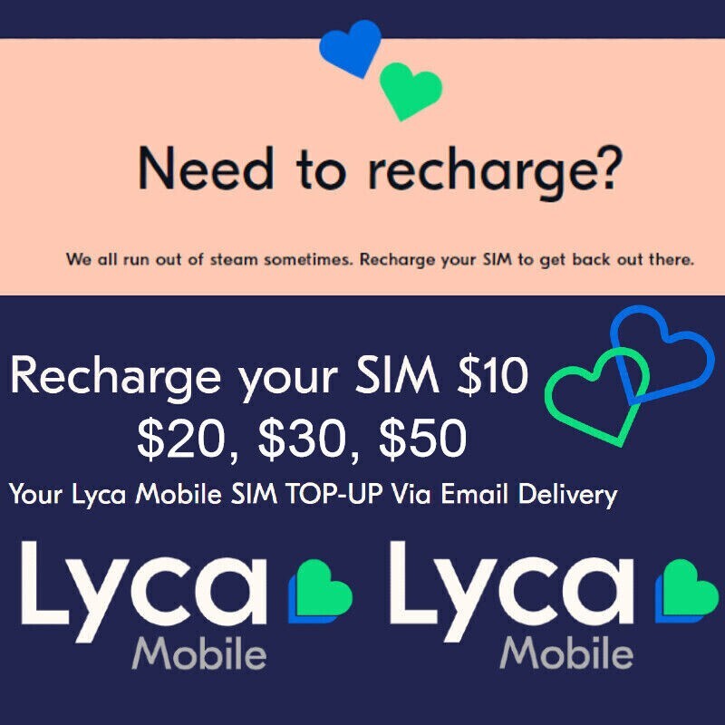 Recharge for Lyca Mobile $20 EMAIL/MESSAGE DELIVERY LYCA TOPUP Credit RECHARGE